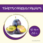 Etikett Zwetschgenschnaps